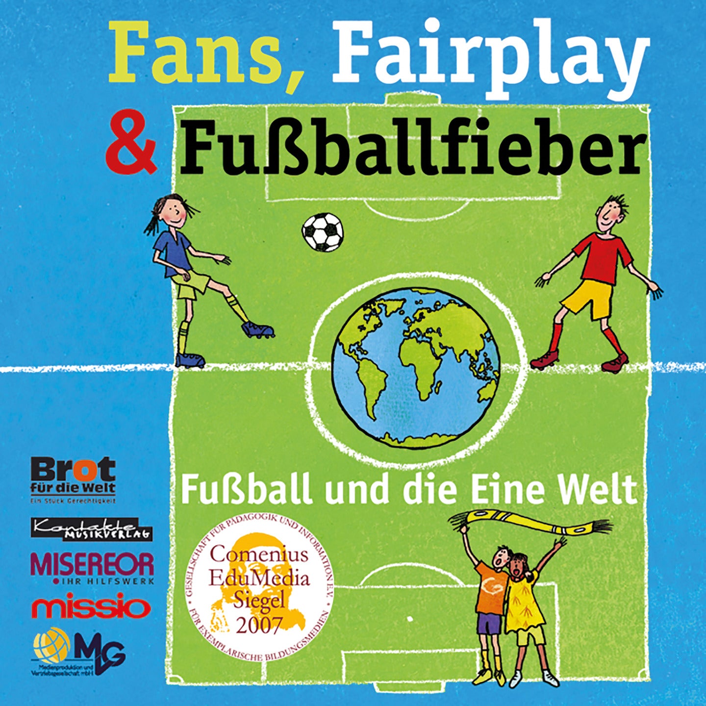 Fans, Fairplay und Fußballfieber (gesungen)