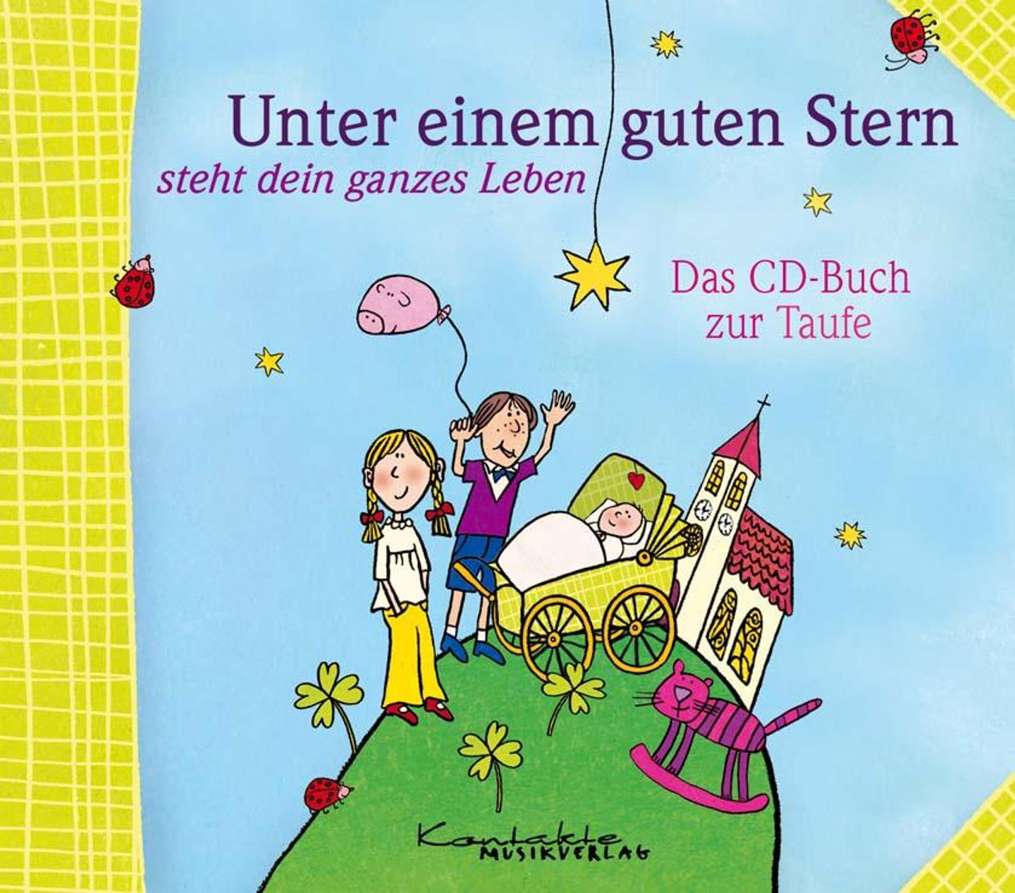 Unter einem guten Stern steht dein ganzes Leben (Gesungen & Playback)