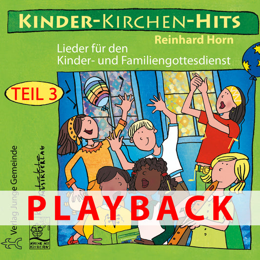 Kinder-Kirchen-Hits – Teil 3 (Playback)
