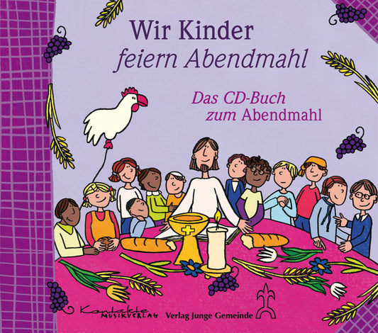 Wir Kinder feiern Abendmahl (gesungen & Playback)
