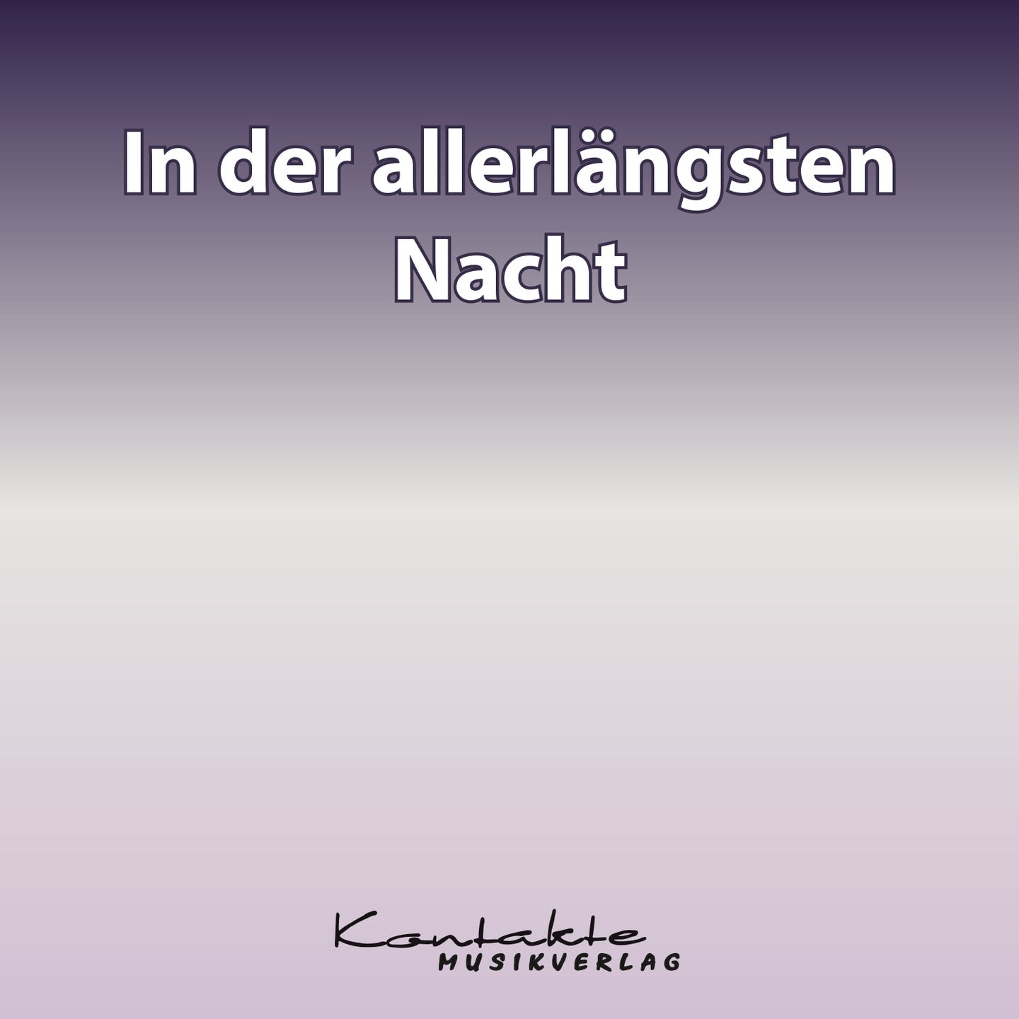 In der allerlängsten Nacht (Gesungen)