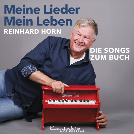 Meine Lieder – Mein Leben – Die Songs zum Buch (gesungen)