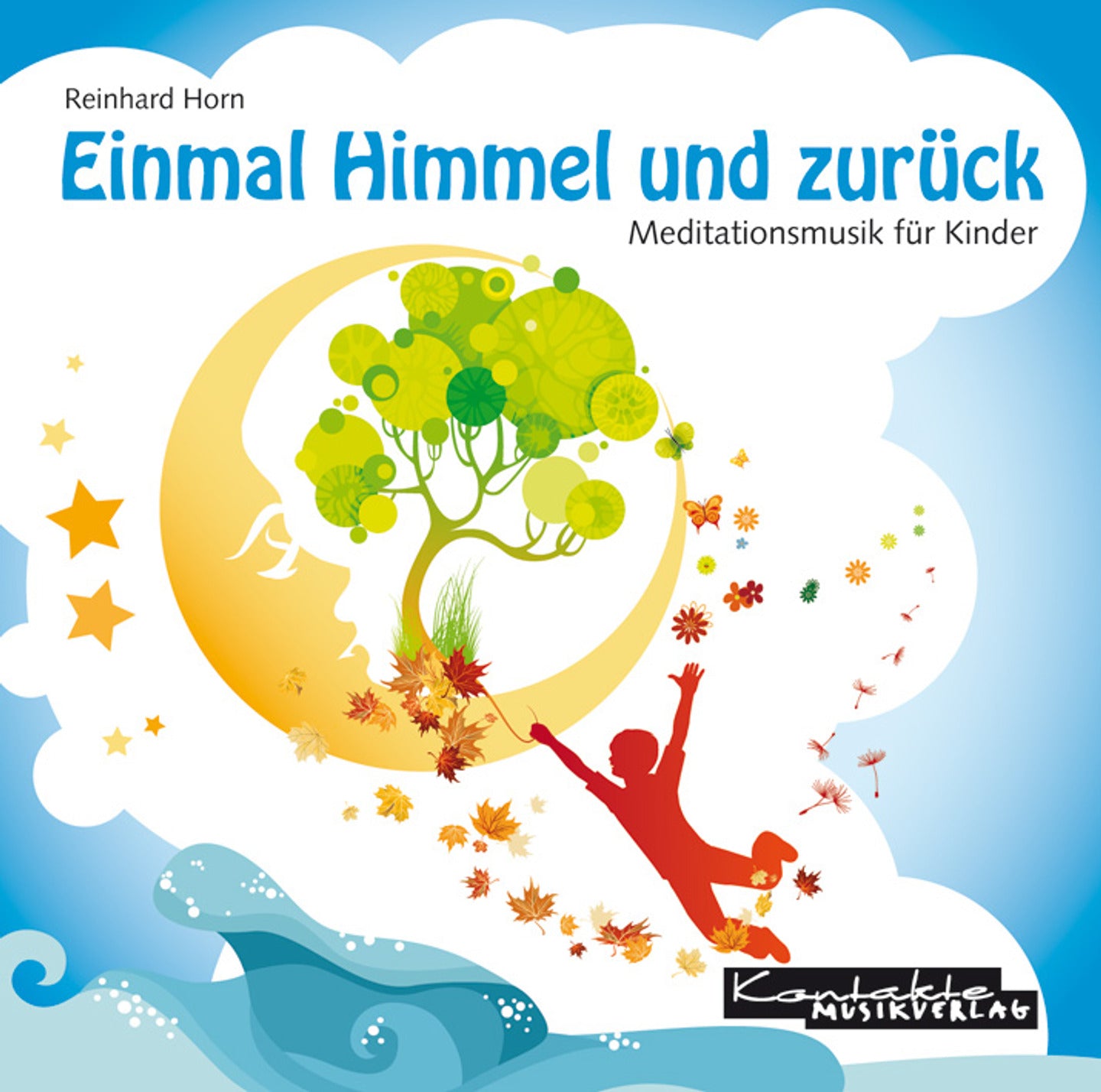 Einmal Himmel und zurück – Meditationsmusik für Kinder (instrumental)