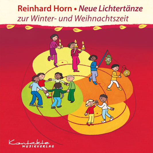 Neue Lichtertänze zur Winter- und Weihnachtszeit (gesungen)