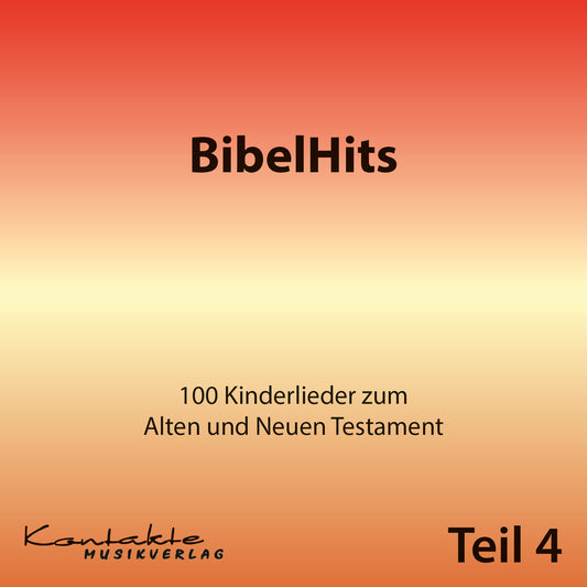 BibelHits – 100 Kinderlieder zum Alten und neuen Testament – Teil 4 (Gesungen)